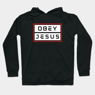 Obey Jesus | Christian Typography Hoodie